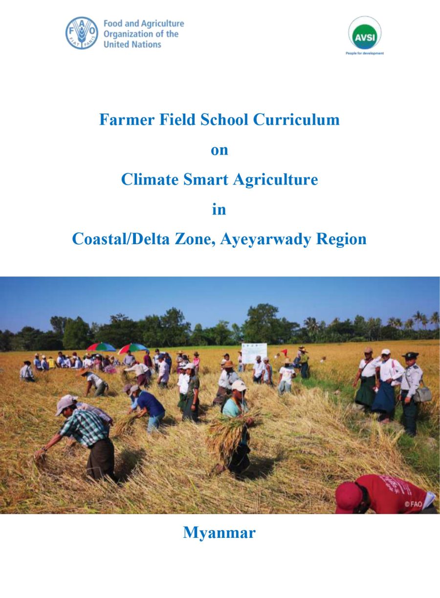 Farmer Field School Curriculum on Climate Smart Agriculture in coastal/delta zone, Ayeyarwady Region (English)