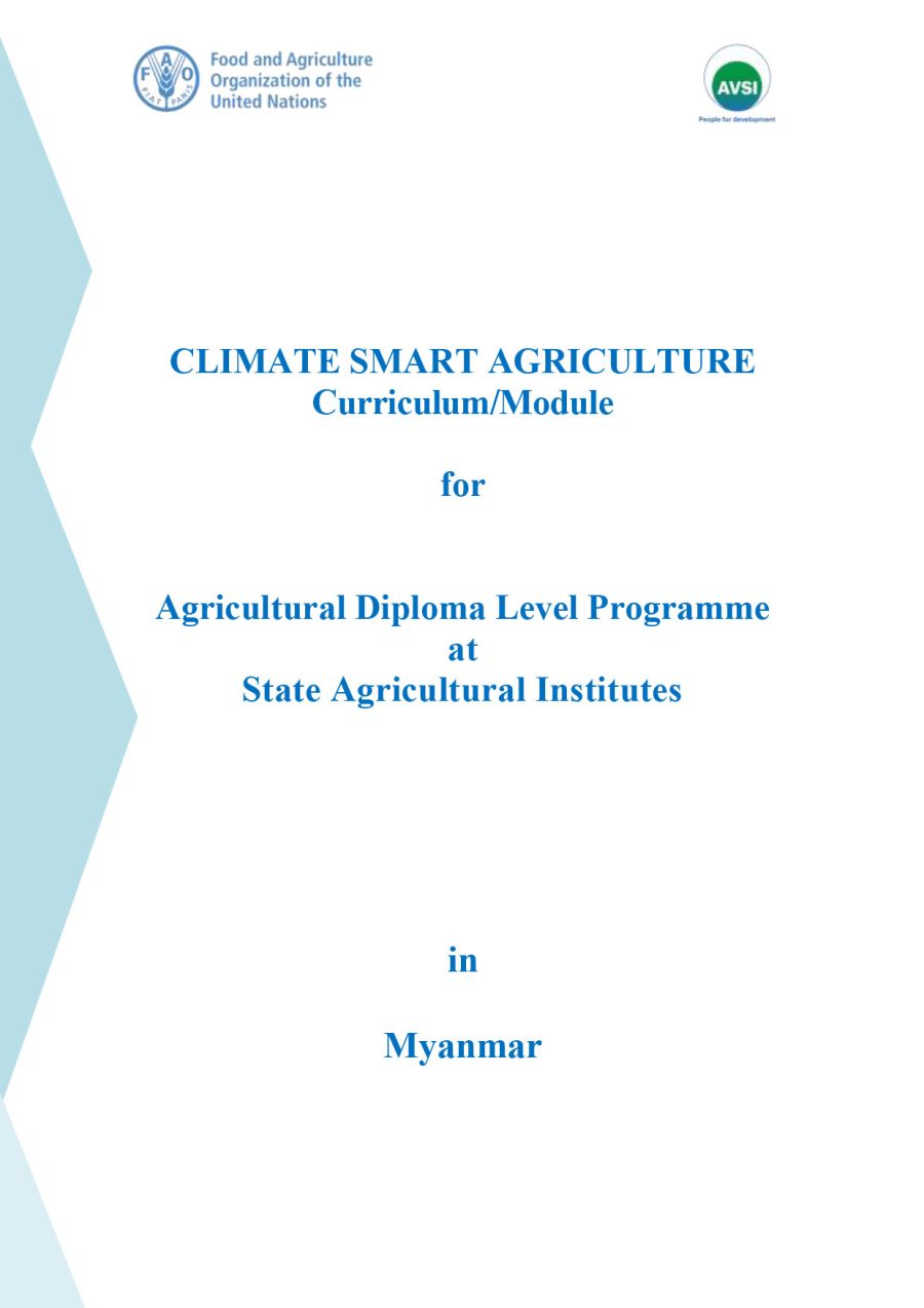Climate-Smart Agriculture Curriculum/Module for Agricultural Diploma Level Programme at State Agricultural Institutes (English)