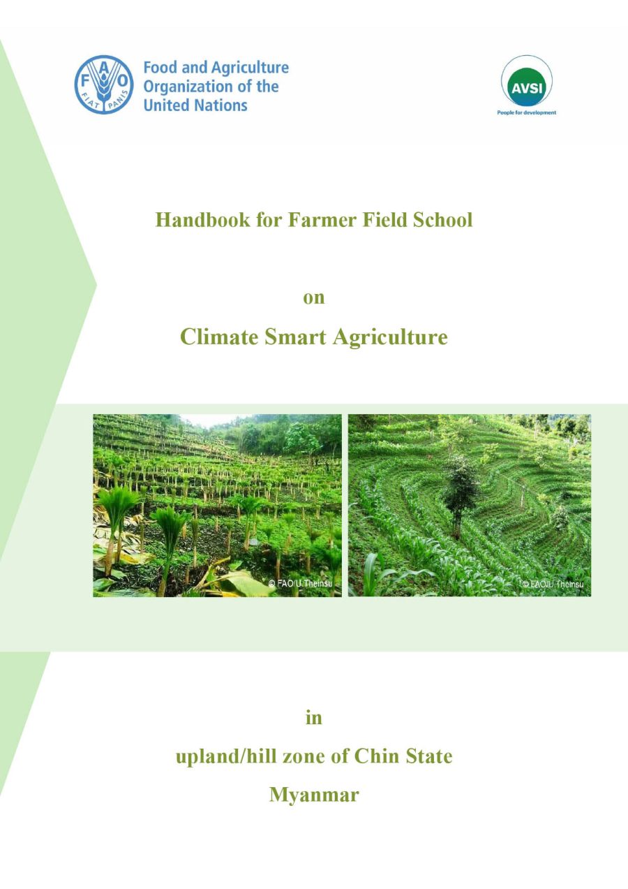 Handbook for Farmer Field School on climate smart agriculture in upland/hill zone of Chin State (English)