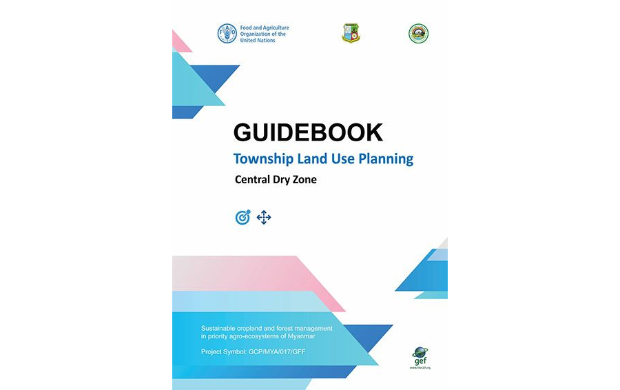 Guidebook : township land use planning central dry zone